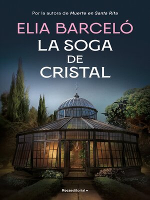 La soga de cristal (Muerte en Santa Rita 3) - ebook